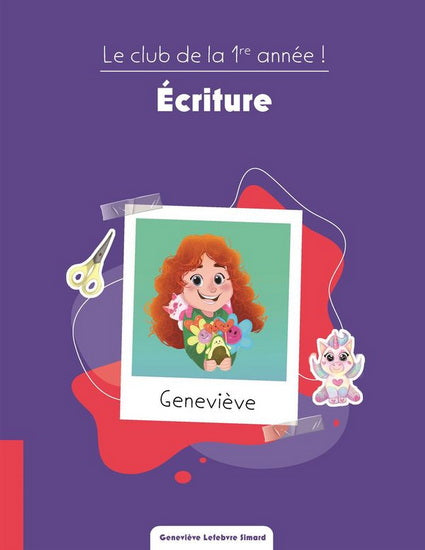 Le club de la 1re année ! - Écriture