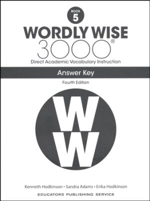 Wordly Wise 3000 Book 5, 4th edition ANSWER KEY