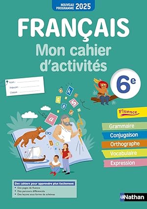 Français- Mon cahier d'activités 6e - 2025