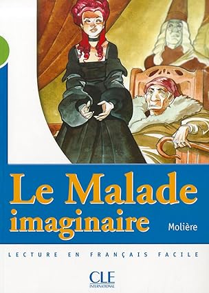 Le Malade imaginaire - Niveau 2