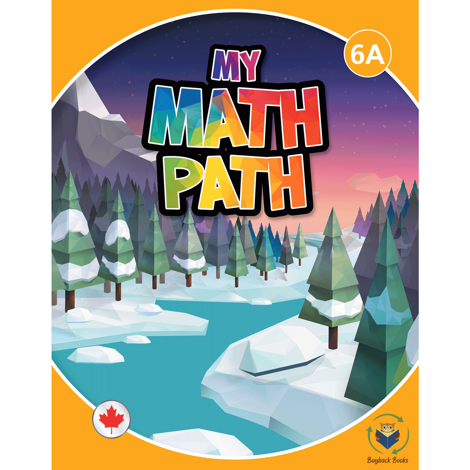 My Math Path ON 6 Student Book Module A