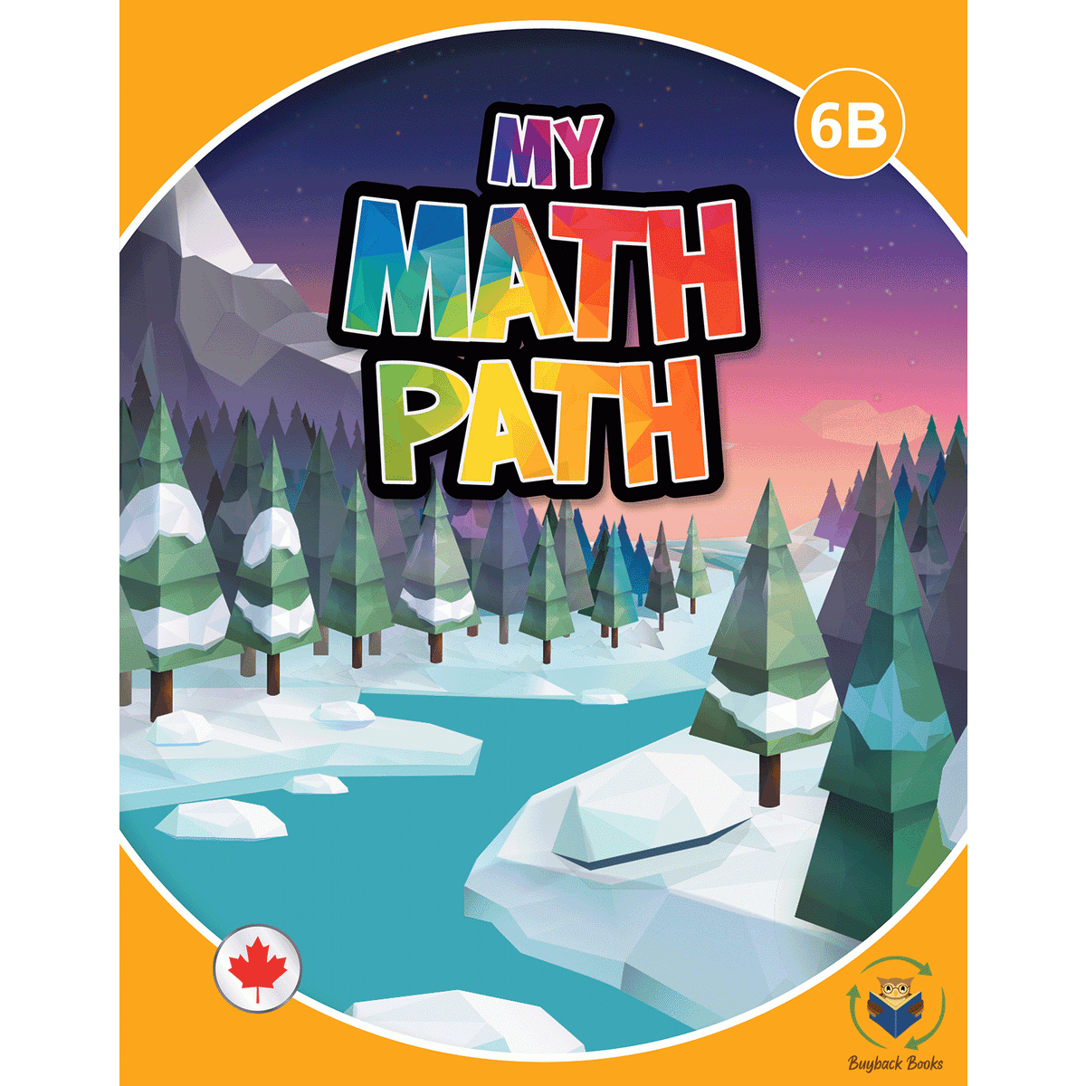 My Math Path ON 6 Student Book Module B