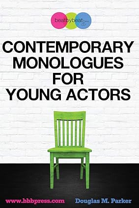 Contemporary Monologues for Young Actors