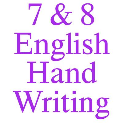 7 & 8 English Handwriting