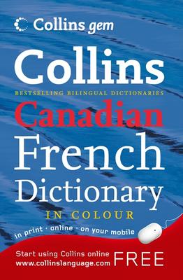 Collins Gem Canadian French Dictionary