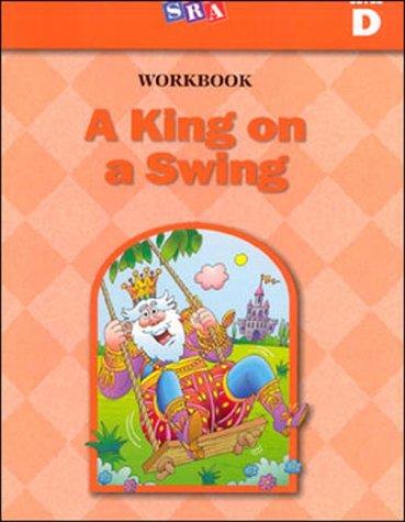 Basic Reading Series, A King on a Swing Workbook, Level D