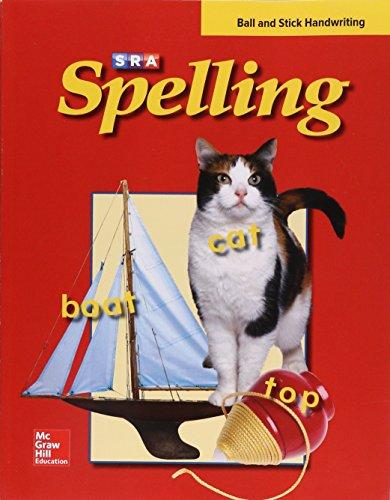 SRA Spelling, Student Edition - Ball and Stick, Grade 1