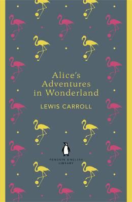 Penguin English Library Alice's Adventures In Wonderland