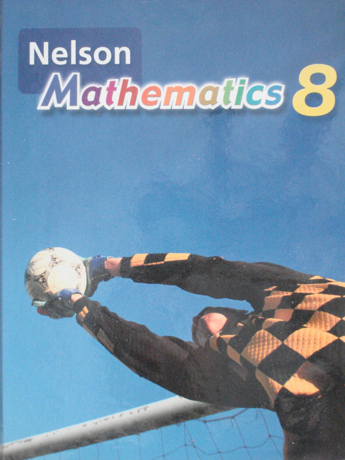 Nelson Mathematics 8 [Used]