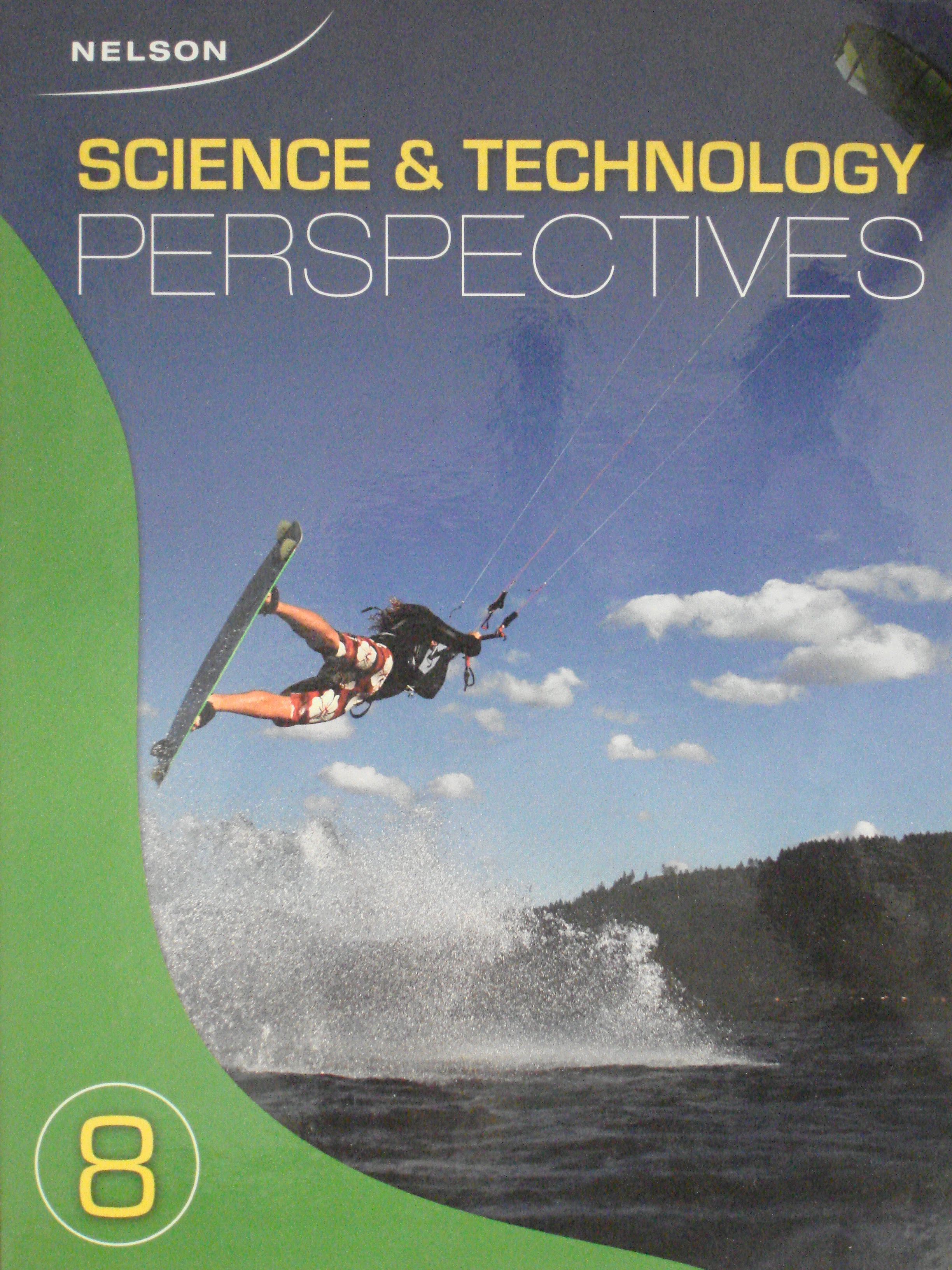 Science & Technology Perspectives 8 with Online PDF