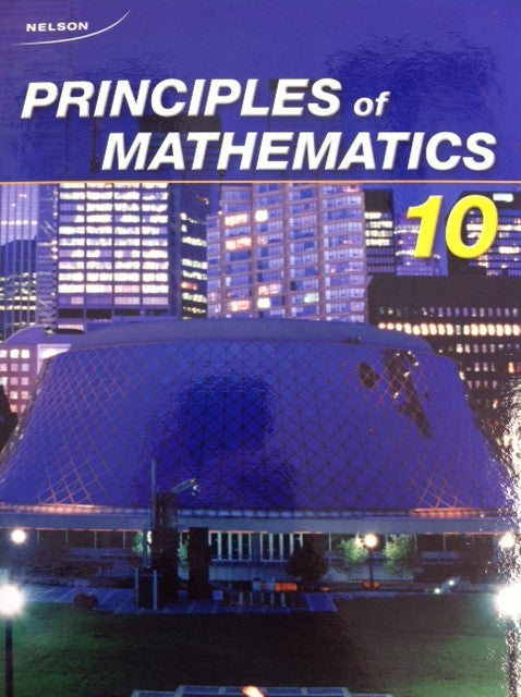 Nelson Principles of Mathematics 10 Textbook with Online PDF