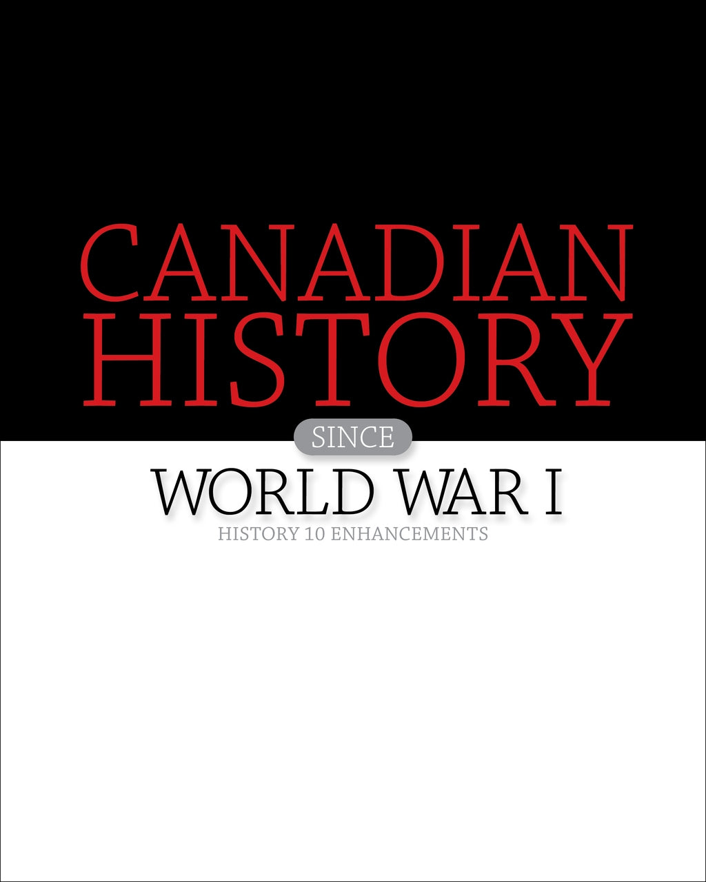 Nelson History 10 Enhancements Student resource