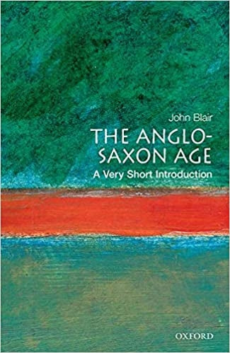 The Anglo-Saxon Age: A Very Short Introduction