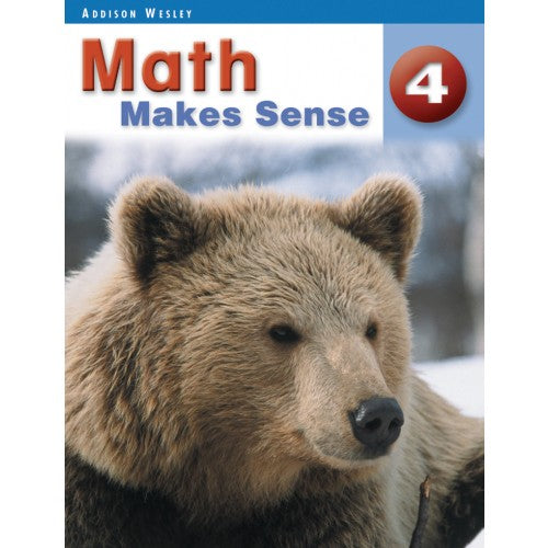 Math Makes Sense 4  [Ontario Edition] [Used]