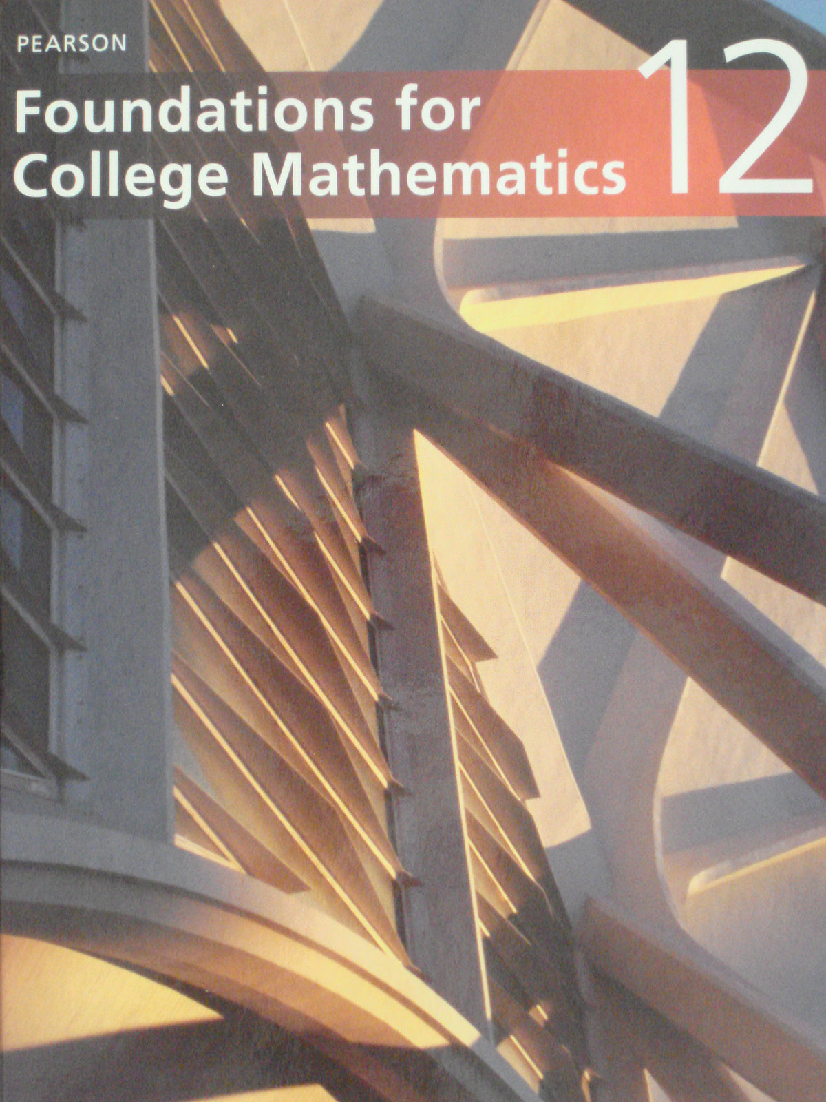 Foundations for College Mathematics 12