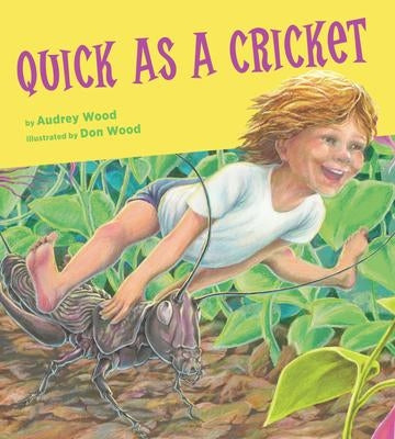 Quick As a Cricket