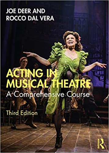 Acting in Musical Theatre: A Comprehensive Course