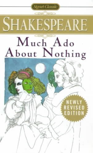 Signet Classic Much Ado About Nothing