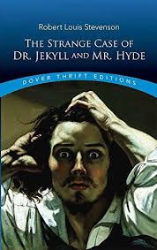 The Strange Case of Dr. Jekyll and Mr. Hyde