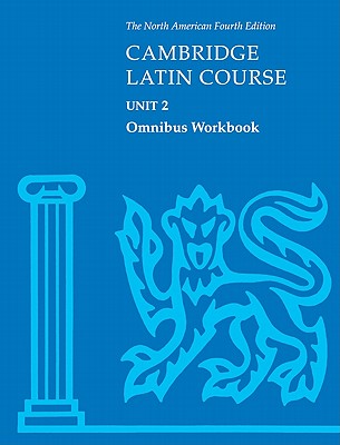 Cambridge Latin Course Unit 2