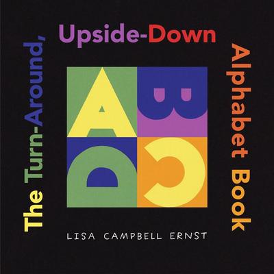 Turn-Around Upside-Down Alphabet Book