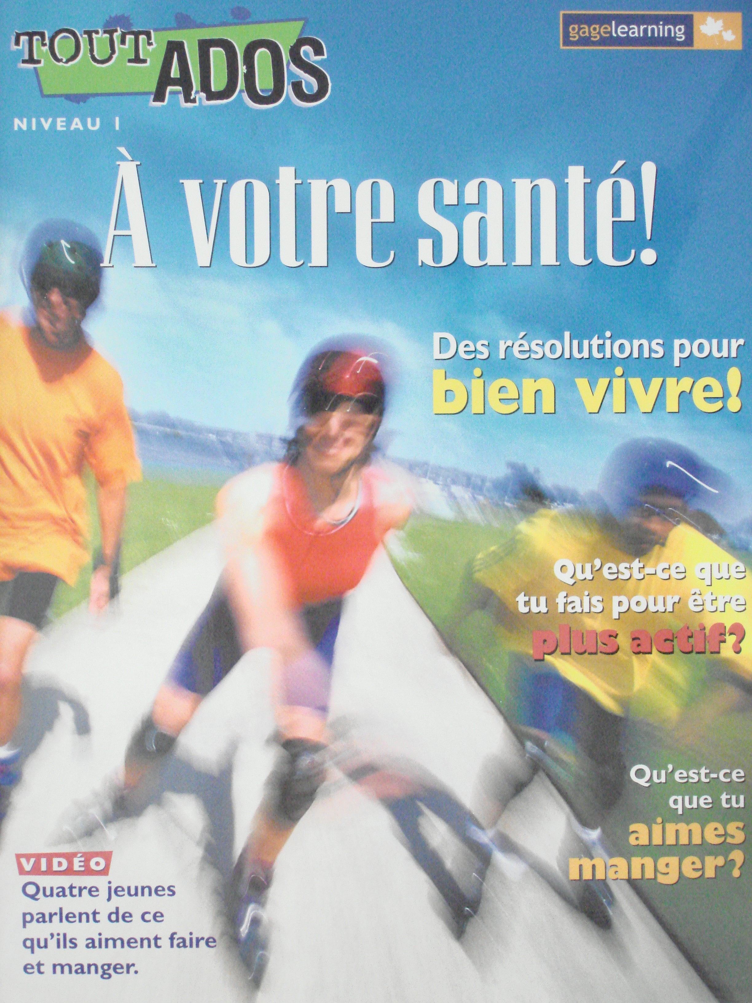 A votre sante