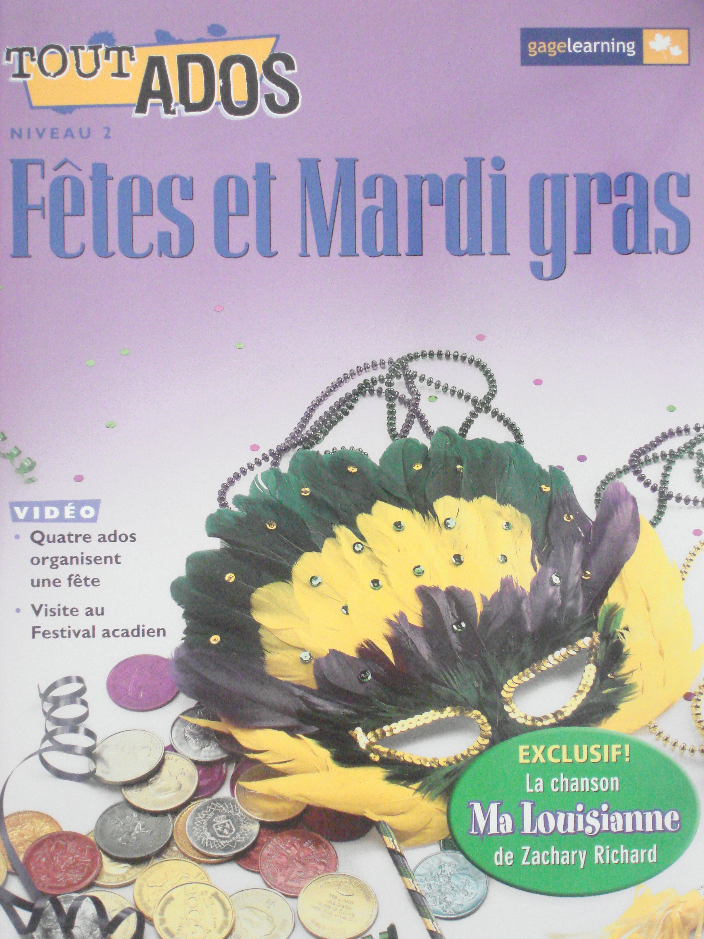 Fetes et Mardi gras