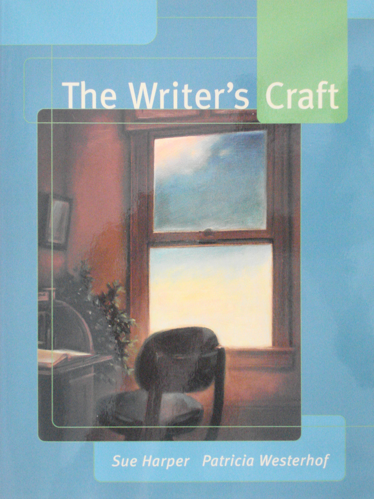 The Writer's Craft [Used]