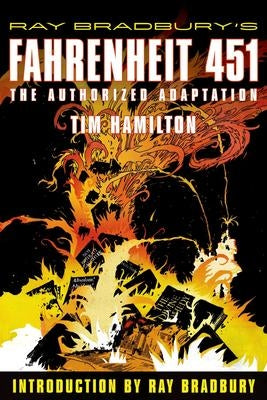 Ray Bradbury's Fahrenheit 451 - The Authorized Adaptation