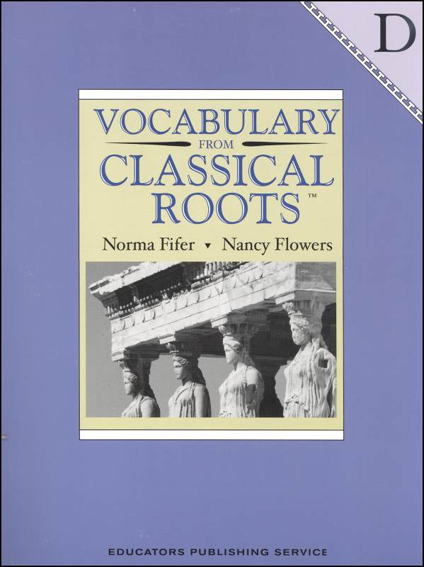 Vocabulary From Classical Roots D