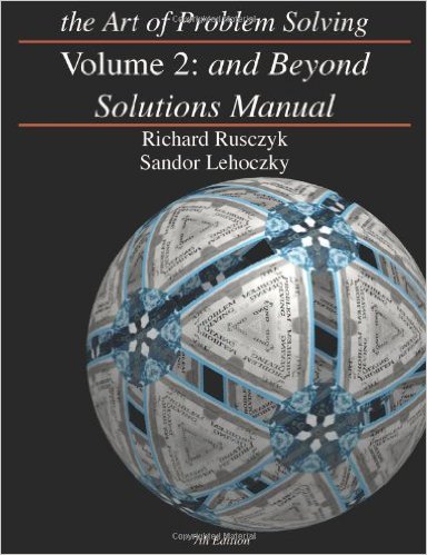 The Art of Problem Solving: Volume 2: And Beyond Solutions
