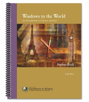 Windows to the World: An Introduction to Literary Analysis [Student Book only]