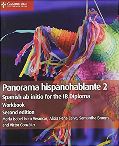 Panorama Hispanohablante 2 Workbook: Spanish ab initio for the IB Diploma