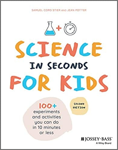 Science in Seconds for Kids
