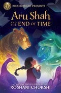 Aru Shah and the End of Time - Pandava # 1