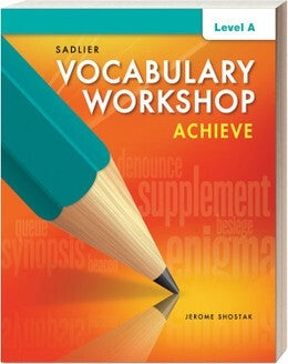 Vocabulary Workshop Achieve, Student Edition Level A Grade 6