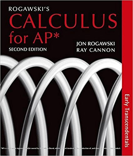 Rogawski's Calculus Early Transcendentals for AP*