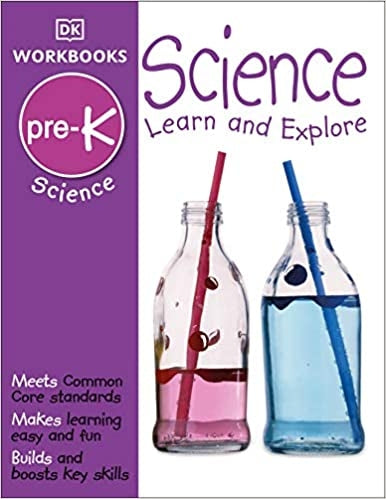 DK Workbooks: Science, Pre-K: Learn and Explore
