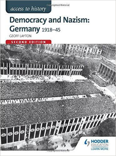 Democracy & Nazism: Germany 1918-45