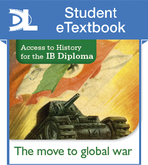 Access to History for the IB Diploma: The move to global war Student eTextbook: 2 Year License - Non-Returnable