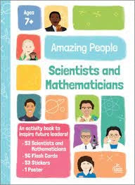 Amazing People: Scientists and Mathematicians