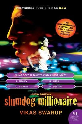 Slumdog Millionaire (Q&A: A Novel)