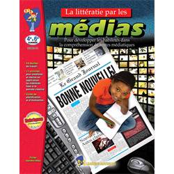 LA LITTERATIE PAR LES MEDIAS 4-6 ANNEE