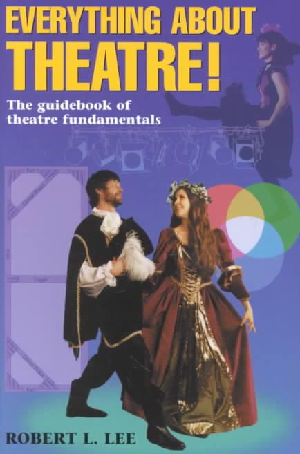 Everything About Theatre!