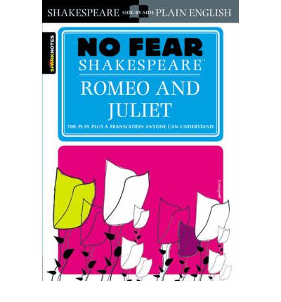 No Fear Shakespeare Romeo and Juliet