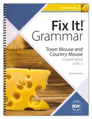 Fix It! Grammar: Town Mouse and Country Mouse [Student Book 2]
