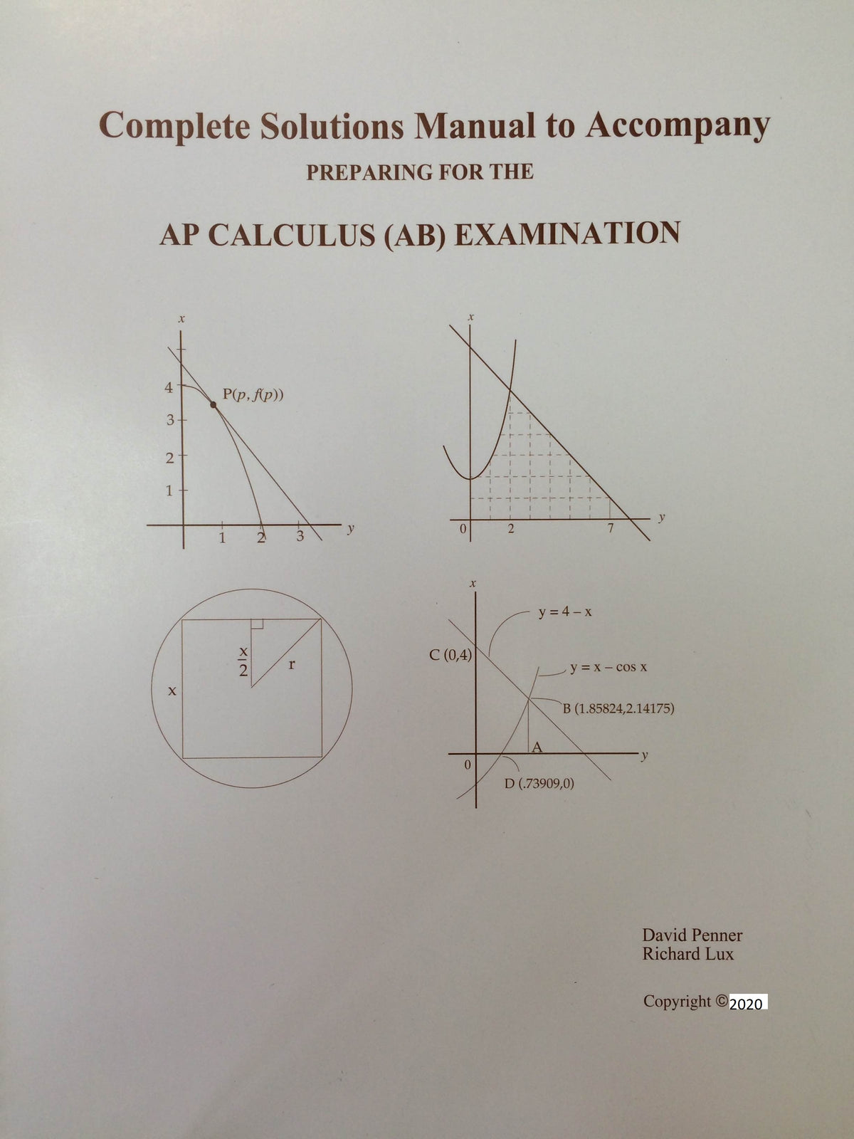 Complete Solutions for Preparing for the AP Calculus Exam (AB)