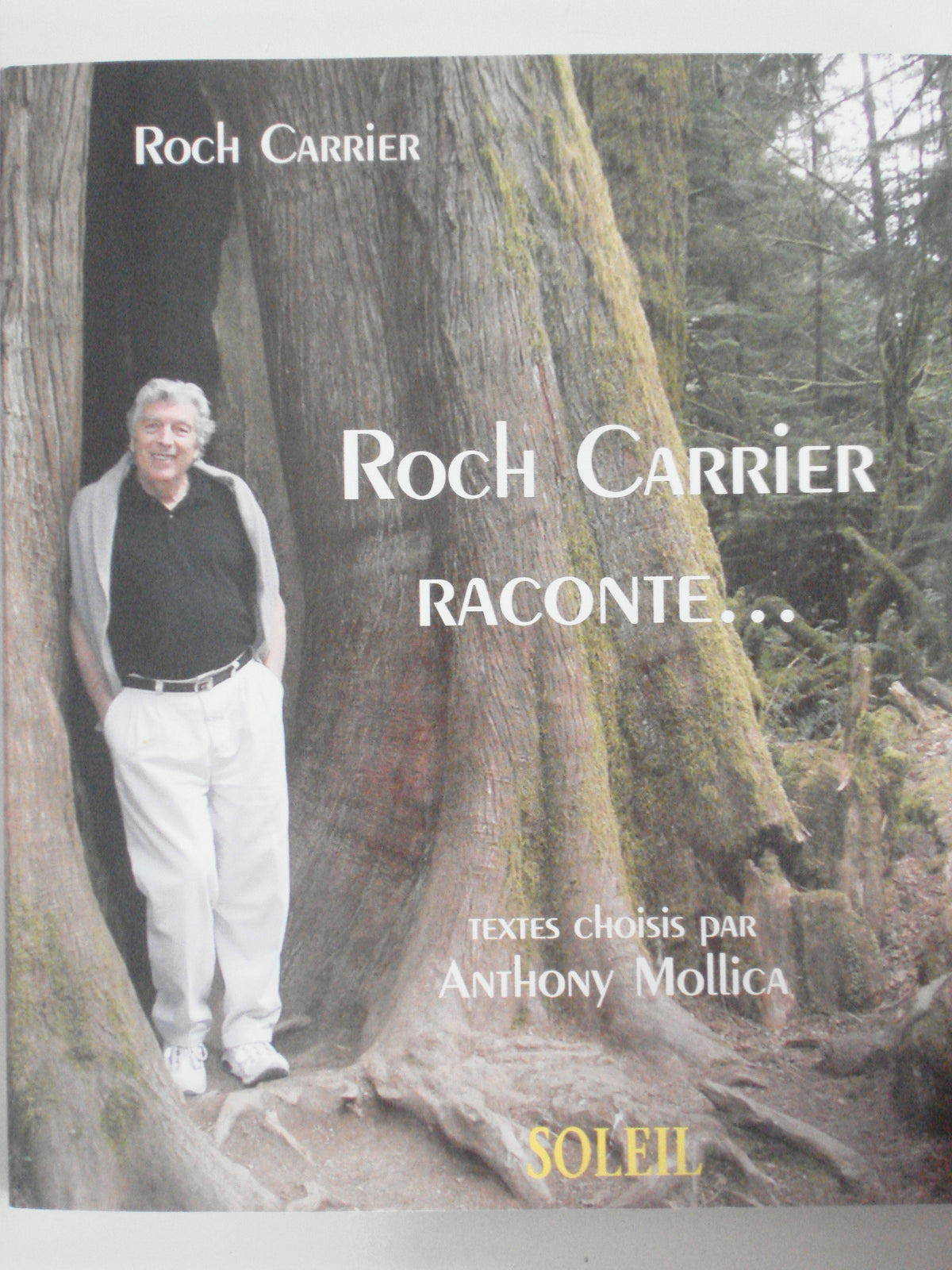 Roch Carrier Raconte…