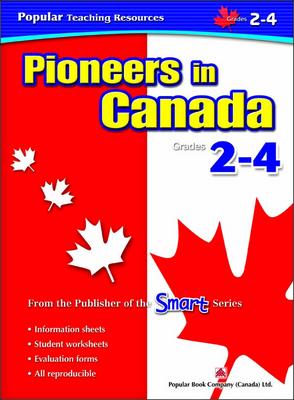Pioneers in Canada Grades 2-4