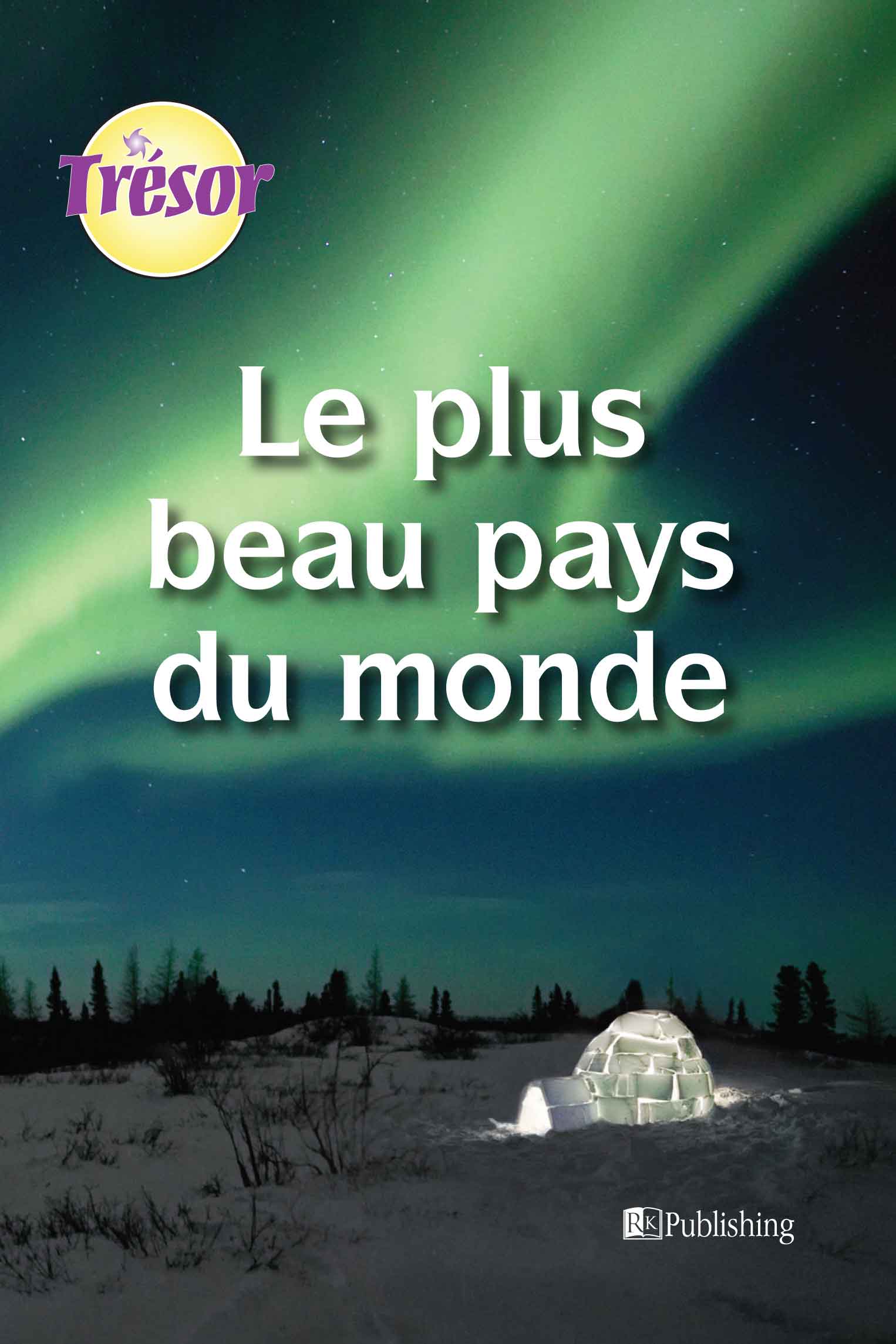 Le Plus Beau Pays du Monde